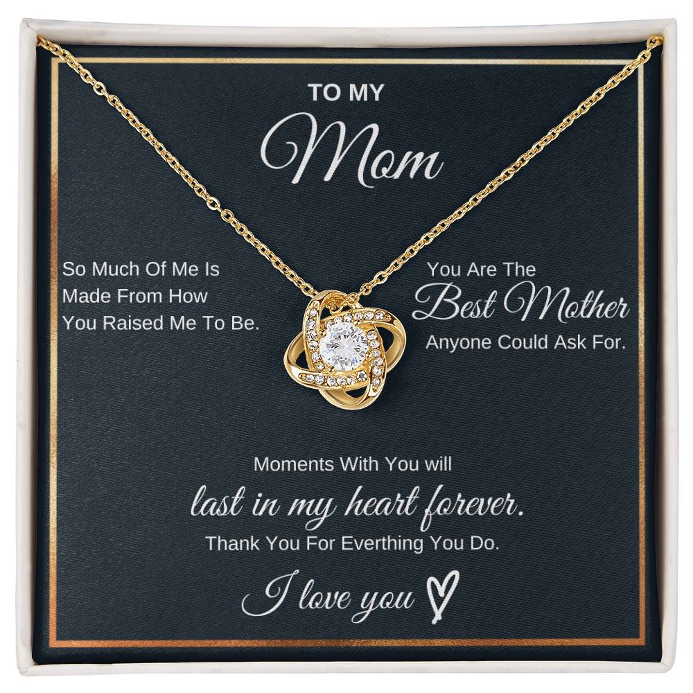 To My Mom Moments With You -Love Knot Necklace