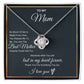 To My Mom So Much Of Me -Love Knot Necklace