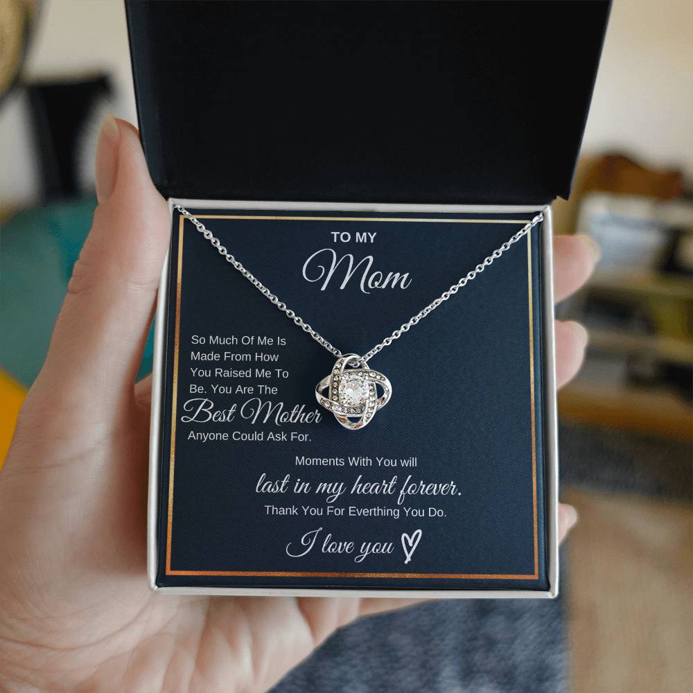 To My Mom So Much Of Me -Love Knot Necklace